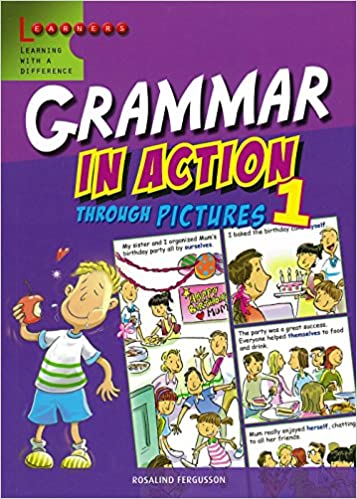 Grammar in Action Learning English Through Pictures 1