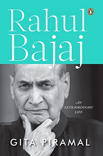 Rahul Bajaj: An Extraordinary Life