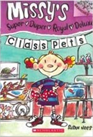 Missys Super Duper Royal Deluxe : Class Pets