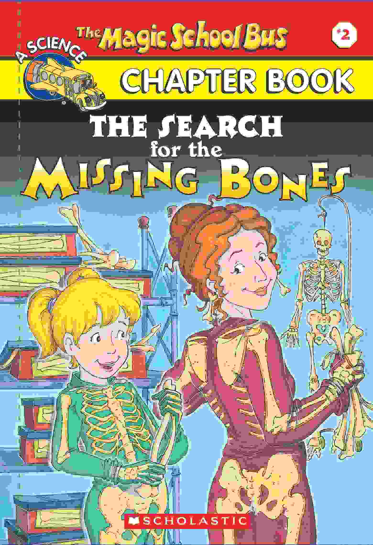 Chapter Book : The Search for the Missing Bones