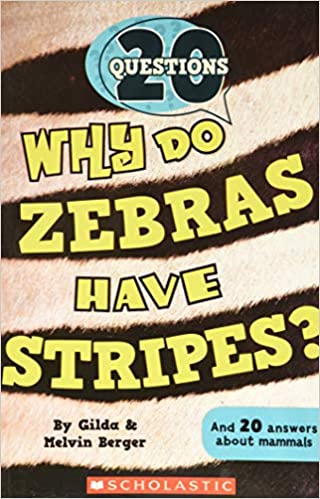 20 Questions : Why Do Zebras Have Stripes?