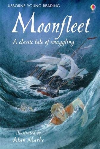 Moonfleet: A Classic tale of smuggling (Usborne Young Reading)