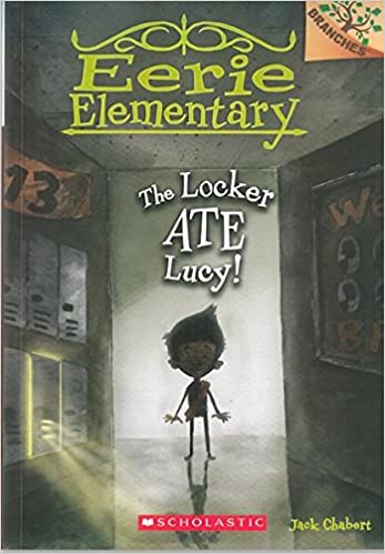 Eerie Elementary : The Locker Ate Lucy