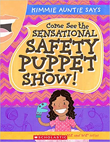 Come See The Sensational Safety Puppet Show