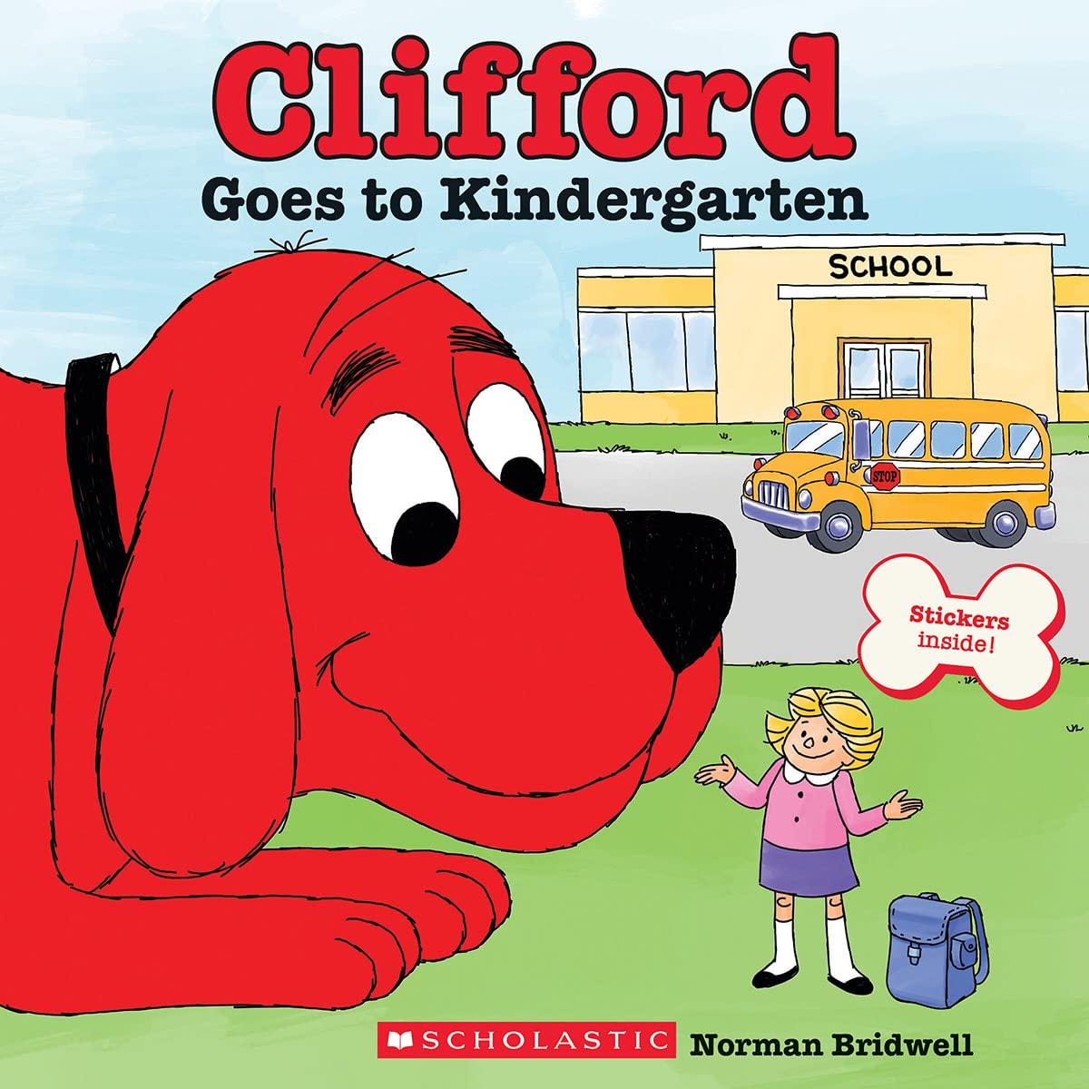 Cliffords  Goes to Kindergarten