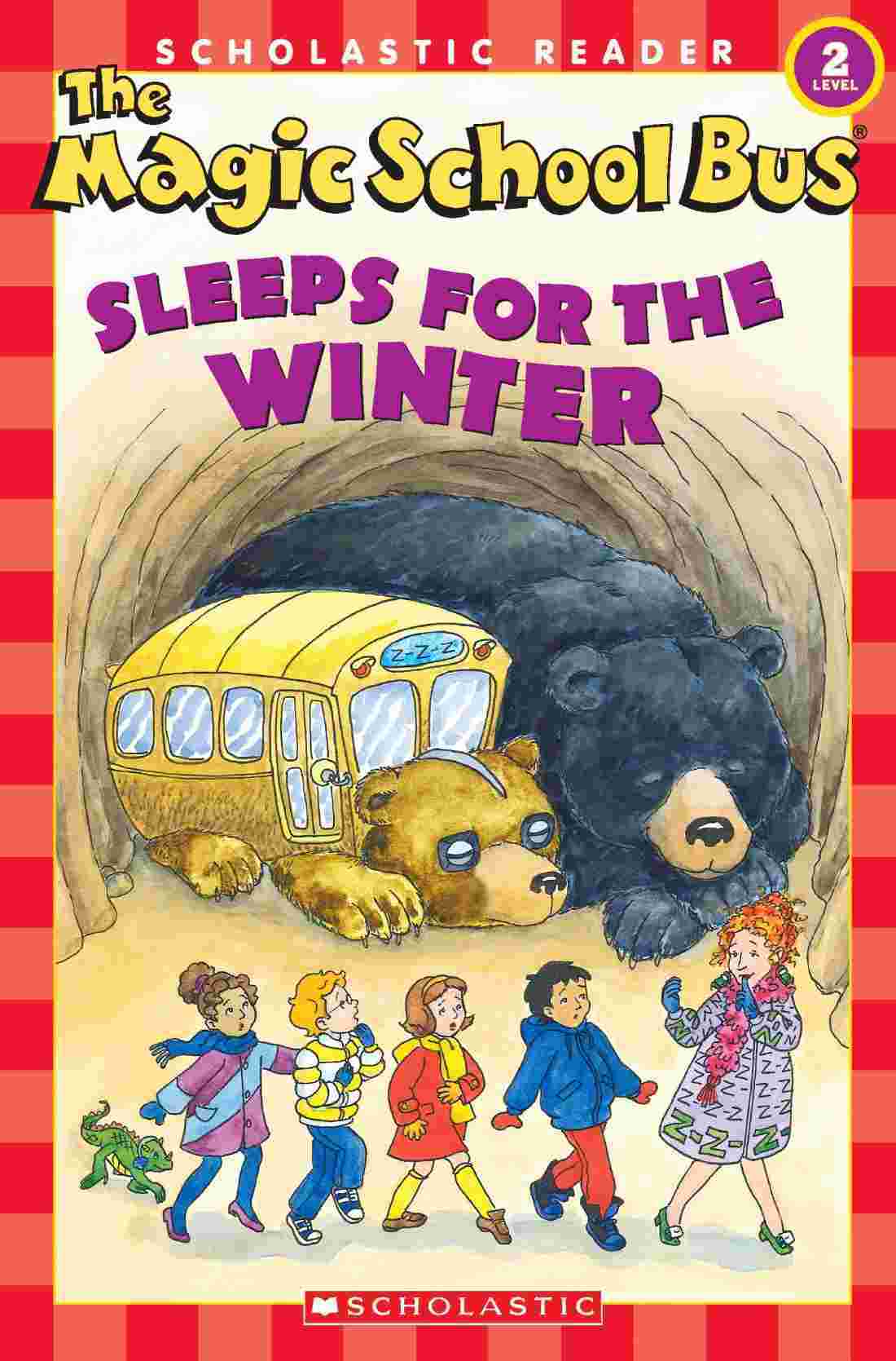 The Magic School Bus Sleeps for the Winter