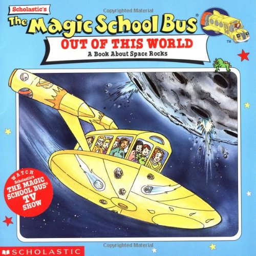 The Magic School Bus Out of This World