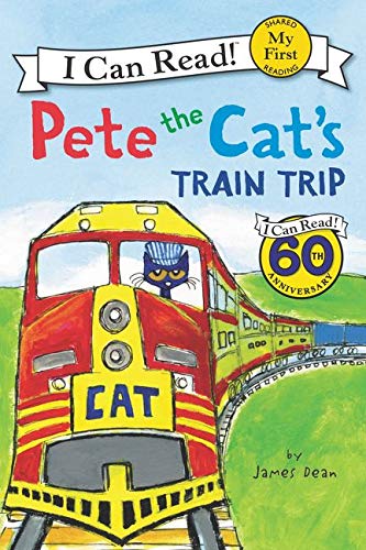 Pete the Cat's Train Trip (I Can Read)