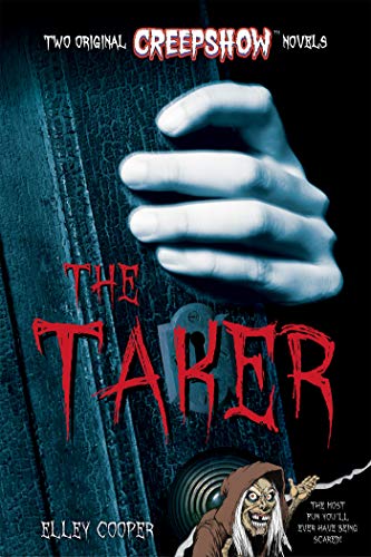 Creepshow : The Taker