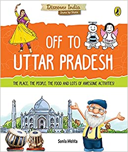 Discover India: Off to Uttar Pradesh