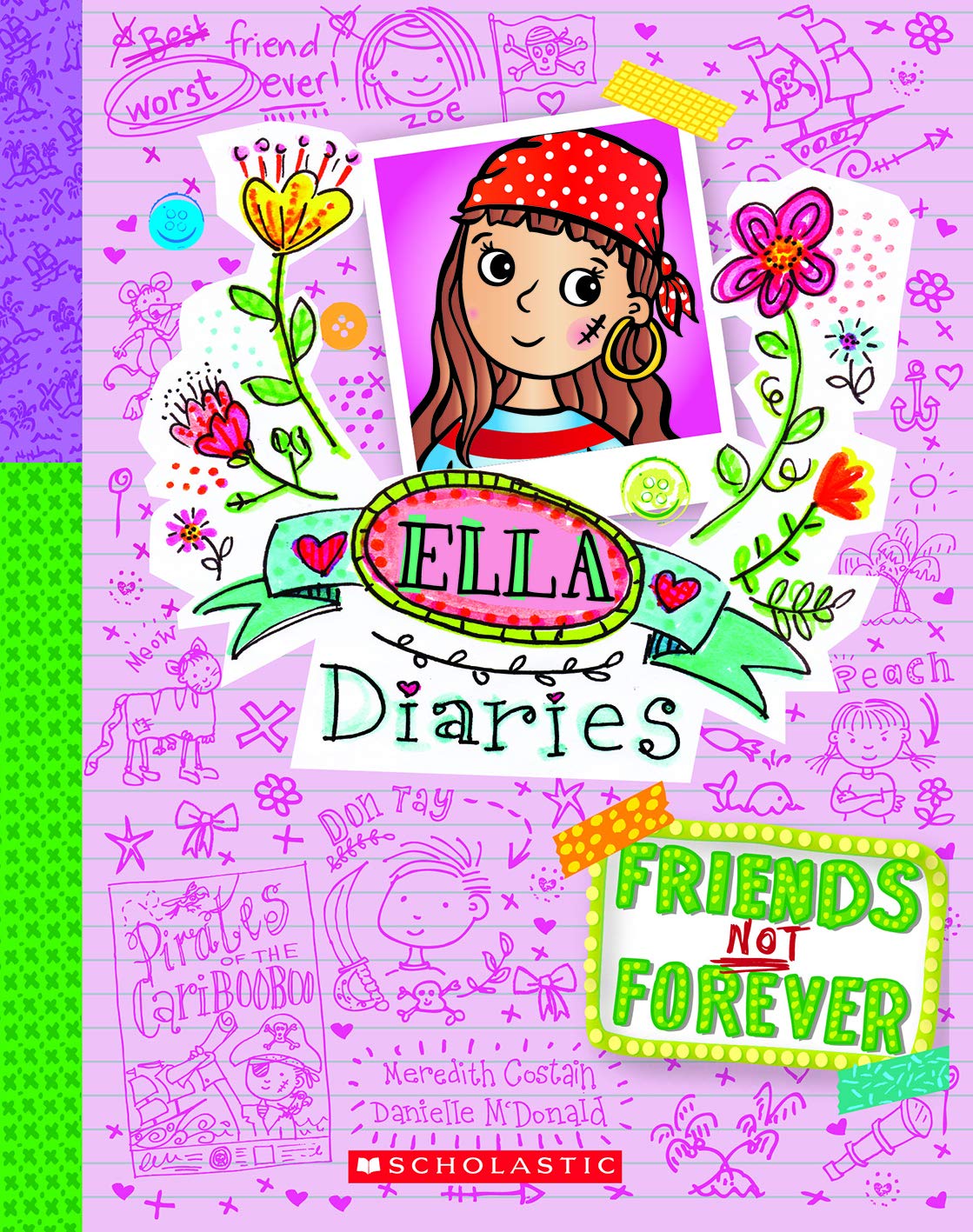 Ella Dairies : Friends Not Forever