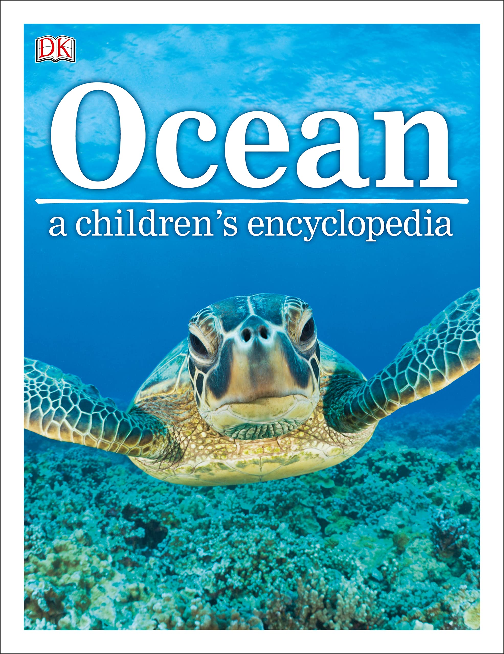 Ocean A Children's Encyclopedia