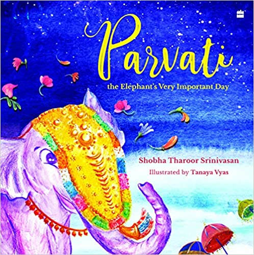 Parvati the Elephant’s Very Important Day