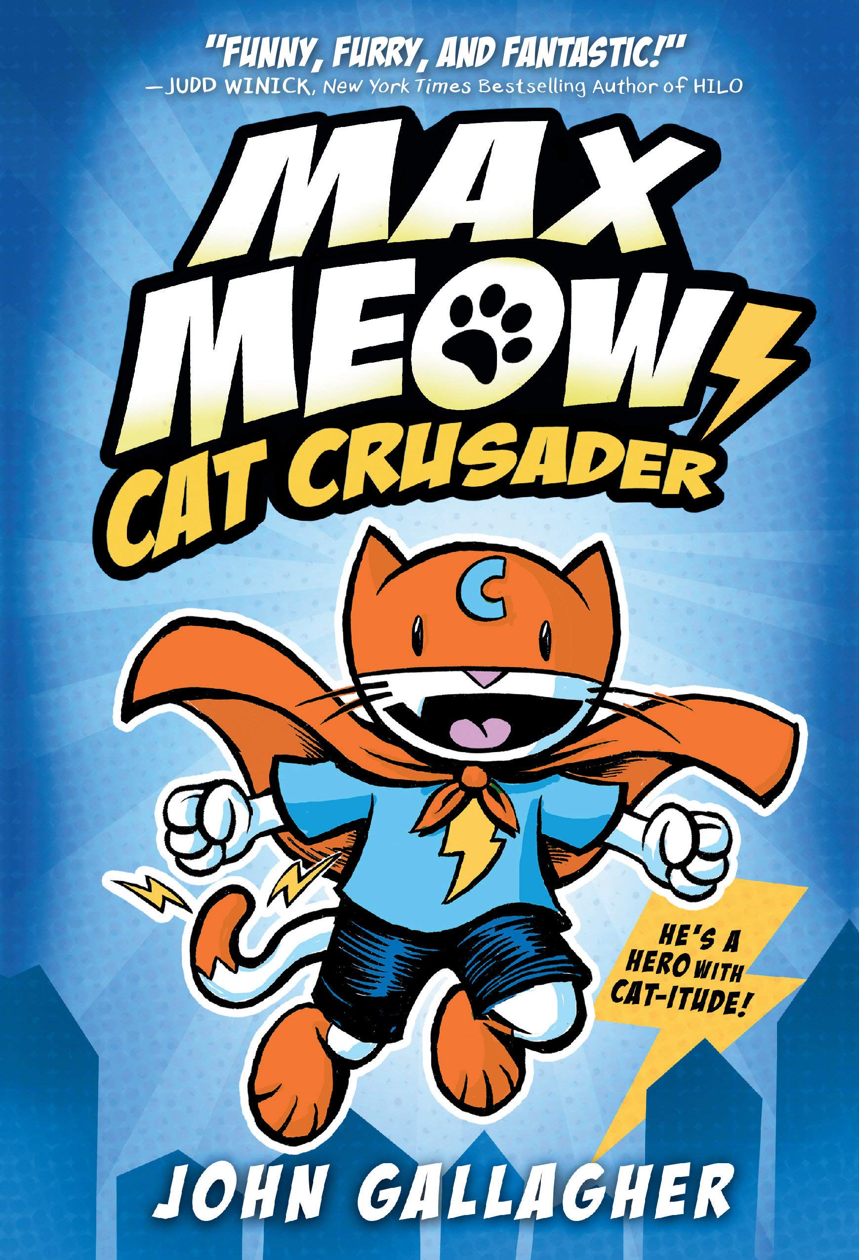 Max Meow Book : Cat Crusader