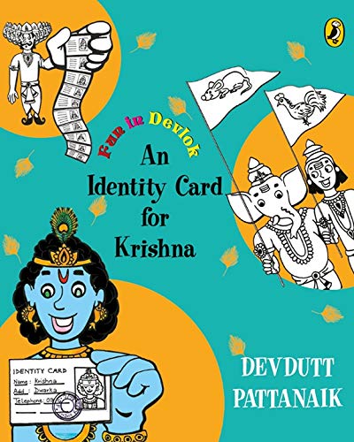 Fun in Devlok : An Identity Card for Krishna