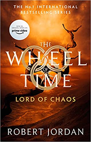 The Wheel of Time #6: Lord of Chaos