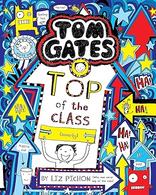 Tom Gates #9: Top of the Class