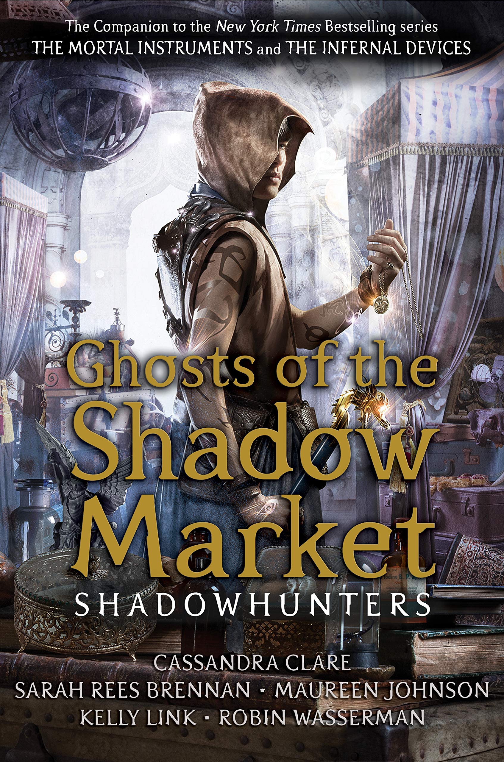 Ghosts of the Shadow Market : Shadowhunter