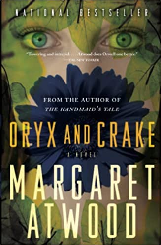 Oryx and Crake (MaddAddam #1)