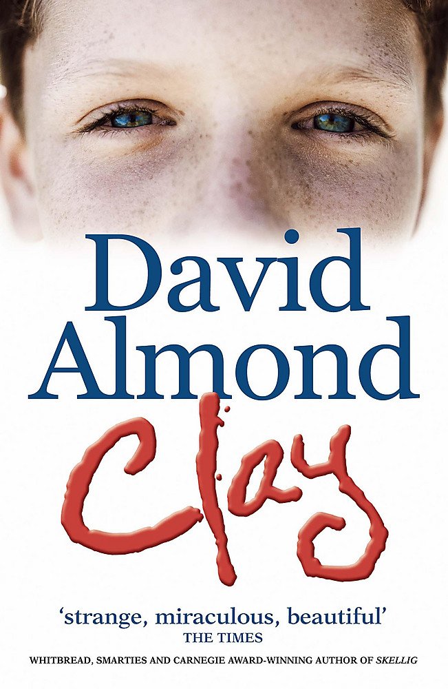 Clay : Strange, Miraculous, Beautiful