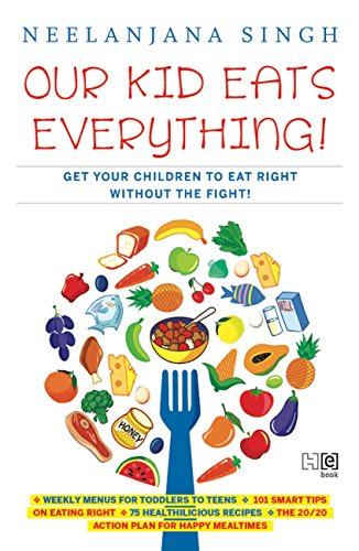 Our Kid Eats Everything!