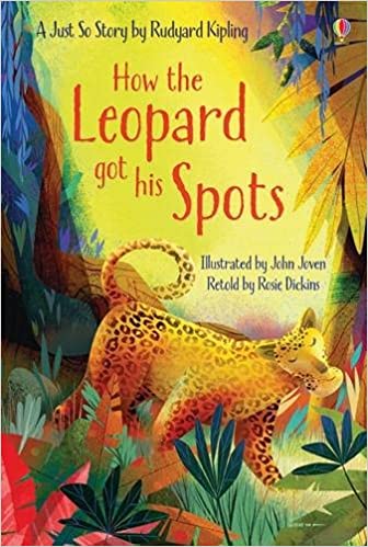 Usborne First Reading : How the Leopard got his Spots
