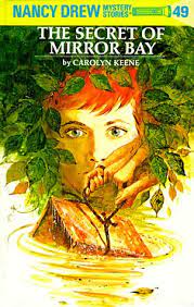 Nancy Drew : The Secret of Mirror Bay