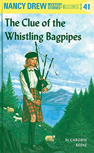Nancy Drew : The Clue of the Whistling Bagpipes