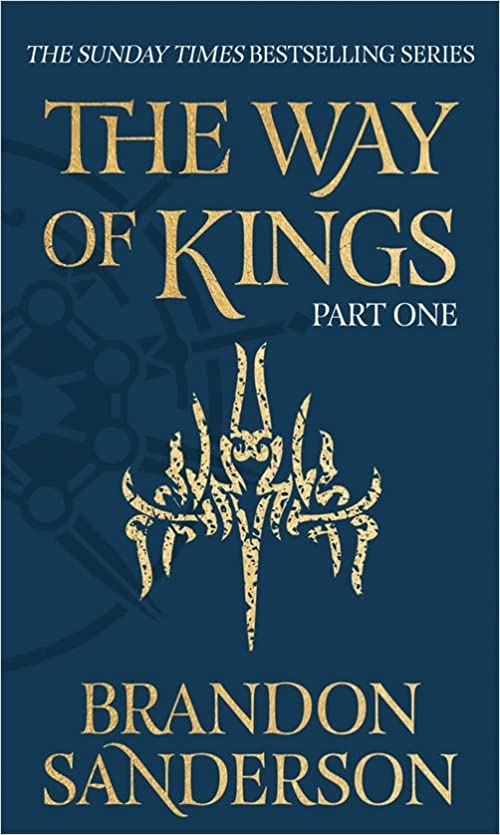 The Way of Kings Part One: The Stormlight Archive