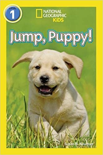 Jump, Puppy!: Level 1 (National Geographic Readers)