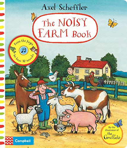 Axel Scheffler The Noisy Farm Book