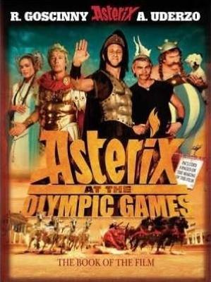 Asterix at the Olympic Games: The Book of the Film