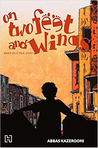 On Two Feet And Wings