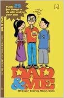 Dad & Me: 10 Super Stories About Dads