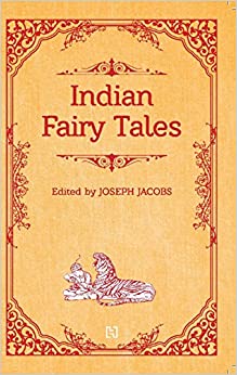 Indian Fairy Tales