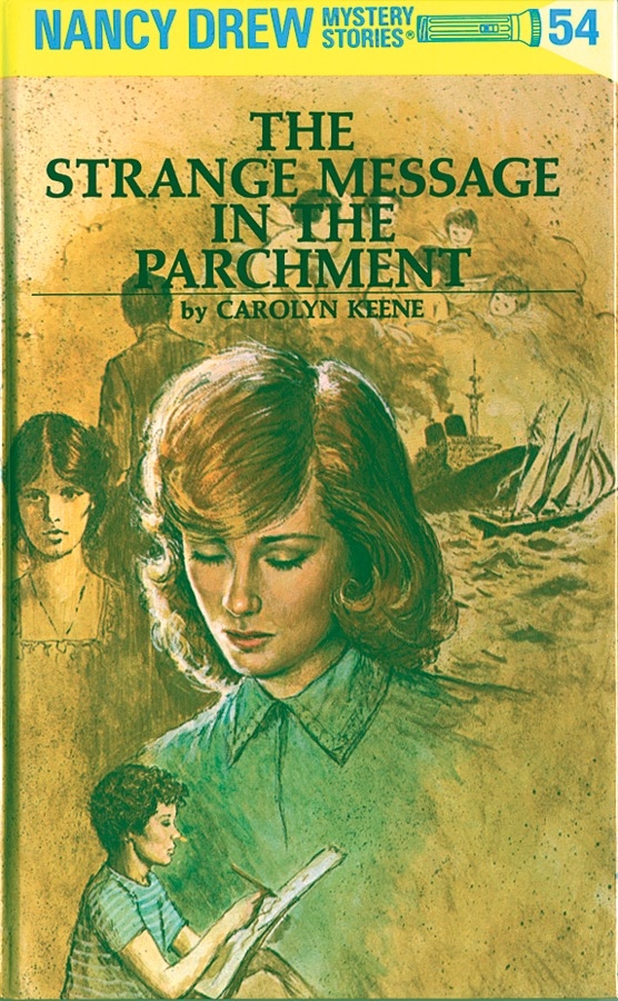 Nancy Drew : The Strange Message In The Parchment