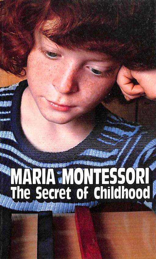 The Secret of Childhood