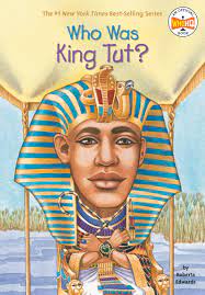 Who Was King Tut?
