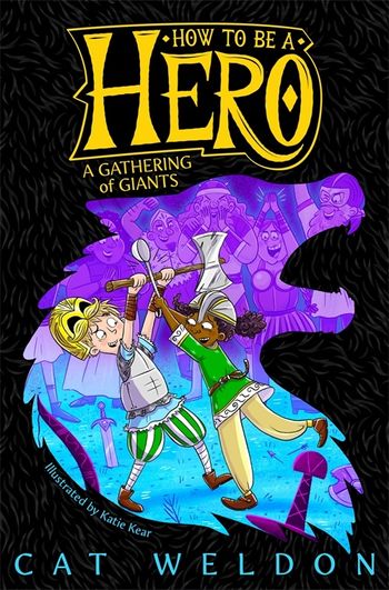 How To Be A Hero : A Gathering Of Giants
