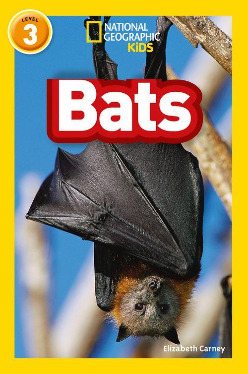 Bats: Level 3 (National Geographic Readers)