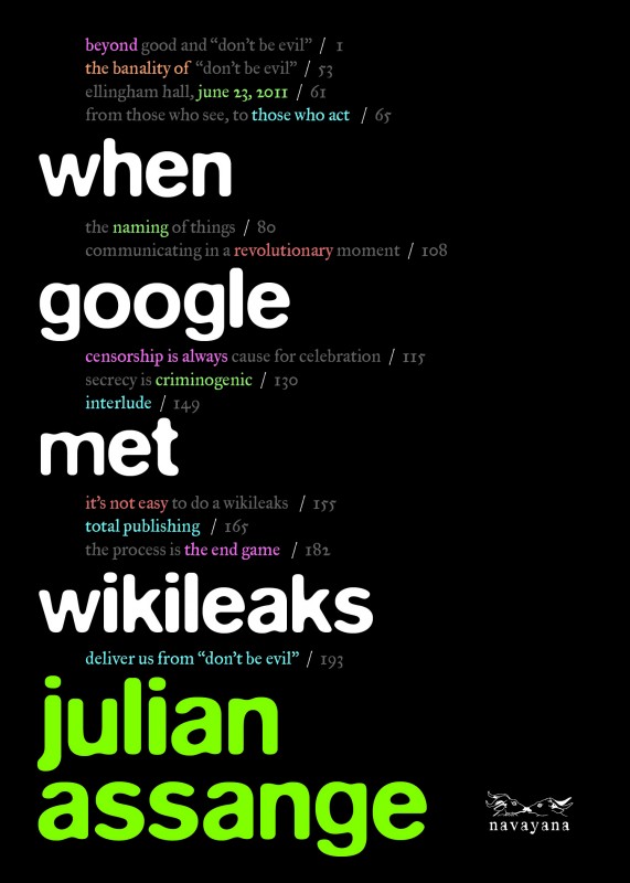 When Google Met Wikileaks