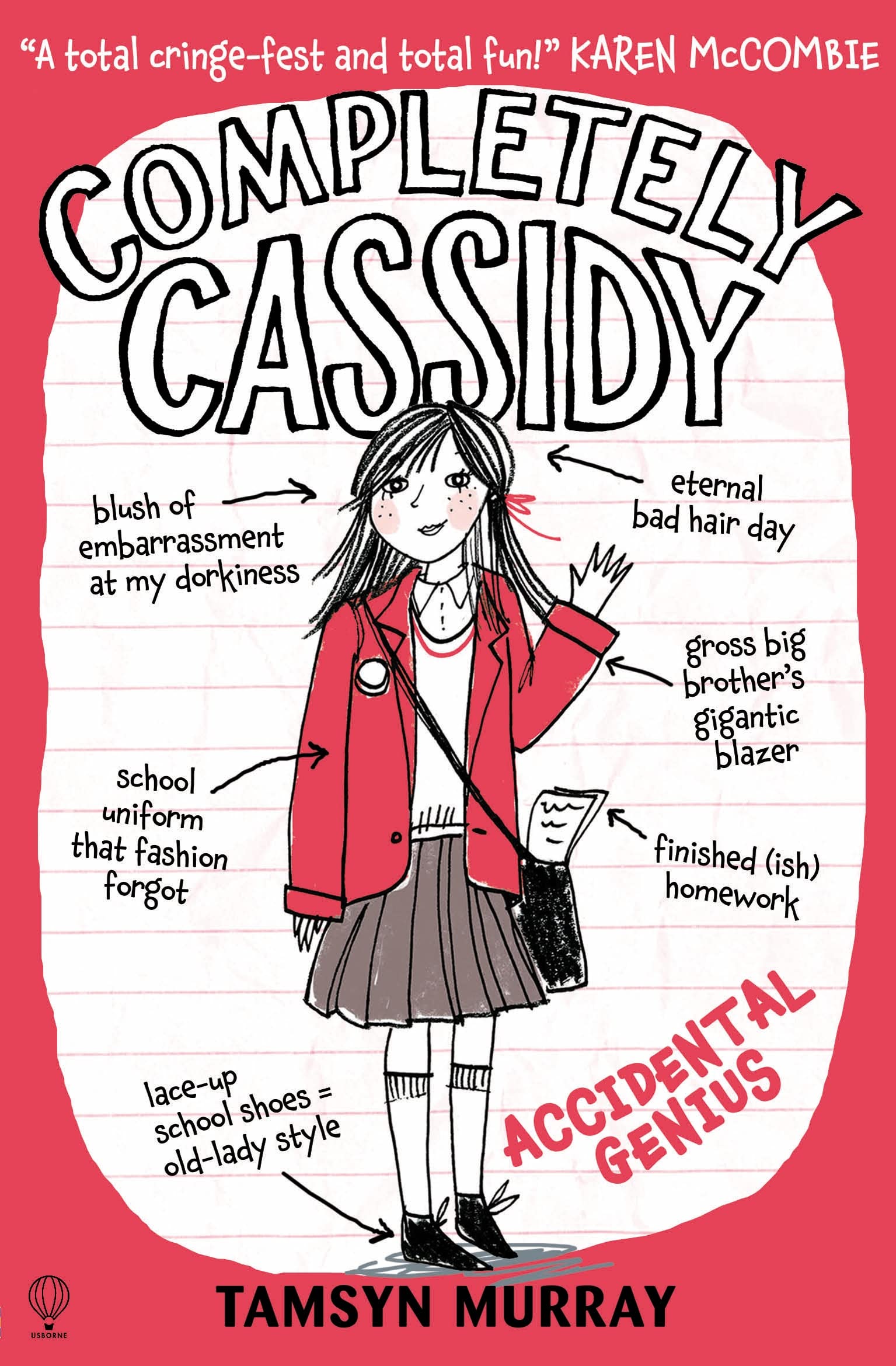 Completely Cassidy : Accidental Genius