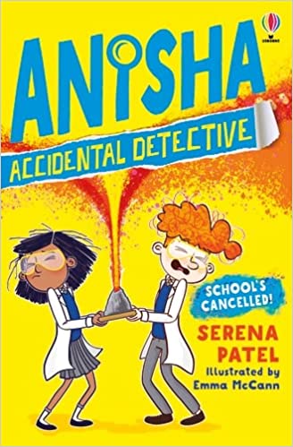 Anisha, Accidental Detective: School's Cancelled!