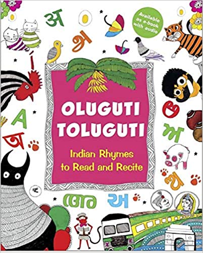 Oluguti Toluguti : Indian Rhymes to Read and Recite