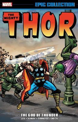 The Mighty Thor : The God of Thunder
