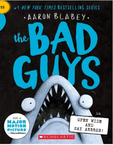 The Bad Guys : Open Wide And Say Arrrgh!