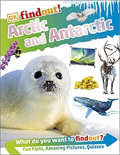 DKfindout! Arctic and Antarctic