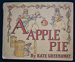 A Apple Pie: The Original Alphabet Book