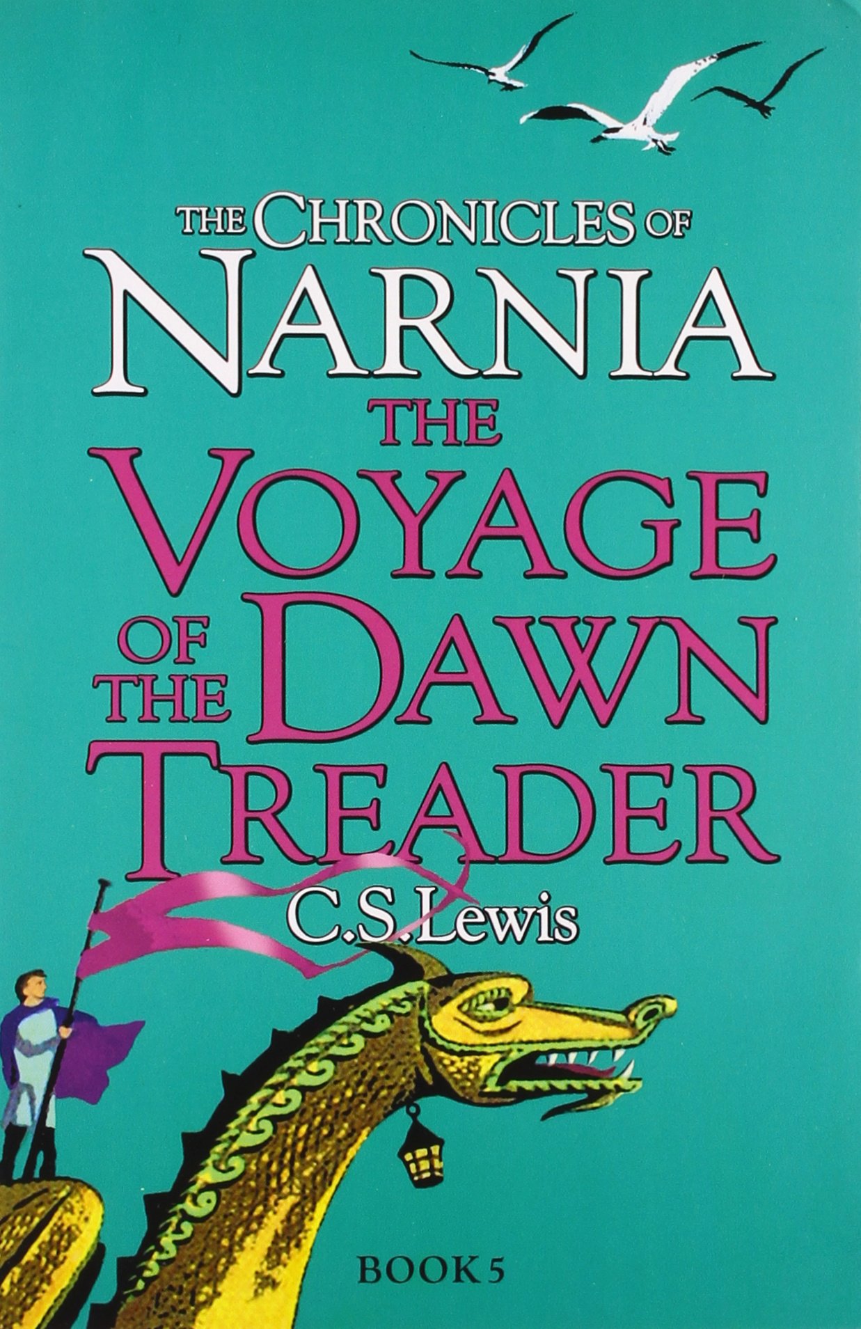 The Chronicles of Narnia : The Voyage of the Dawn Treader