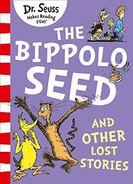 The Bippolo Seed and Other Lost Stories